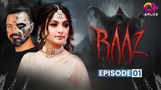 Raaz  Episode 1  Aplus Horror Drama  Bilal Qureshi Aruba MirzaSaamia  Pakistani Drama  C3C1O [upl. by Adnolohs]