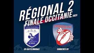 SérieRugbyLive  FINALE Régional2  CO Castelnau Montratier  Corbières XV – 30 Avril 23 [upl. by Ahsropal]