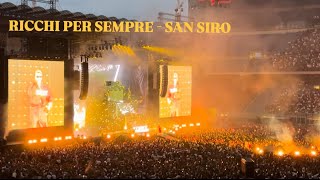 RICCHI PER SEMPRE  LIVE SAN SIRO  CONCERTO SFERA EBBASTA [upl. by Tterrej]