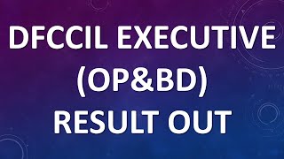 DFCCIL Executive OPampBD Result Out Total 1896 Selections  DFCCIL Result 2023 [upl. by Ailet245]