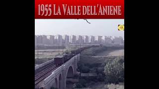 Roma 1955 Valle dellAniene [upl. by Laina540]