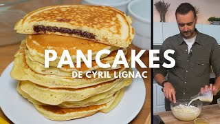 Les Pancakes légendaires de Cyril Lignac  moelleux savoureux et inratable  🥞 [upl. by Francesco]