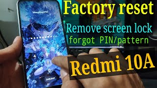 Factory Reset Redmi 10A  Remove screen lockforgot PINpattern Redmi 10A [upl. by Kcorb979]