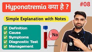 Hyponatremia in Hindi  Causes Symptoms And Management of Hyponatremia [upl. by Landon509]