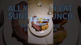 All You Can Eat Sunday Brunch at Grand Concourse in Station Square Pittsburgh [upl. by Dianemarie]