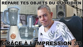 Répare tes objets du quotidien grâce à limpression 3D [upl. by Delfeena686]