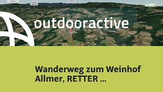 Wanderung in der Oststeiermark Wanderweg zum Weinhof Allmer RETTER Pöllauberg [upl. by Nauqaj]