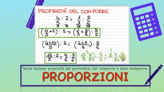 Proprietà delle proporzioni  rapporti e proporzioni lezione 3 [upl. by Elleirua]