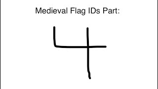 Medieval Flag IDs for Iron Assault Part 4 Balkans Eastern Europe and Russia [upl. by Seibold627]