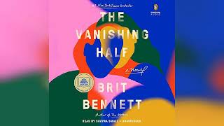 The Vanishing Half A Novel  by Brit Bennett  Audiobook Review [upl. by Dnumyar]