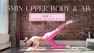 15MIN Toned Ab Arms amp Back  DAY 3  1 Week Pilates Challenge  madeleineabeid [upl. by Reckford]