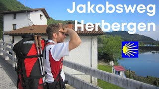 Jakobsweg Herbergen  Unterkünfte Infos Tipps amp Erfahrungen zum Übernachten auf dem Camino [upl. by Ahsinoj835]