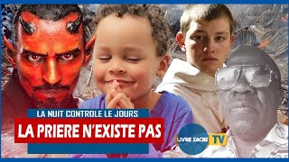 🔴 SURPRISE 😧 ‼️ LA PRIÈRE N’EXISTE PAS ❕ÊTESVOUS SÛRE OU CONTRE  DÉCOUVRONS TOUS ENSEMBLE [upl. by Kinata]