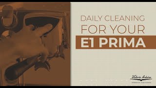 How to clean your E1 Prima [upl. by Emmaline]