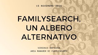 FamilySearch un albero alternativo [upl. by Neyut]