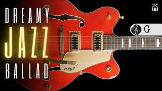 Dreamy G6 Jazz Ballad Backing Track  Smooth Guitar Jam in G Major 🎸✨ [upl. by Neda560]