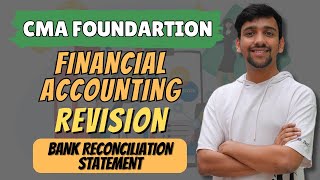 Bank Reconciliation statements Revision  CMA Foundation Financial Accounting [upl. by Ecirp]