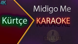 Midigo Me Karaoke Kürtçe [upl. by Brecher878]