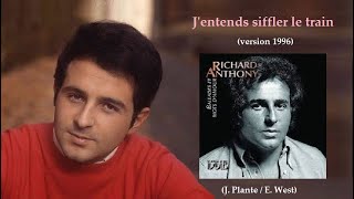 Jentends siffler le train – Richard Anthony [upl. by Web]