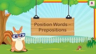 Position Words  Preposition  English Grammar amp Composition Grade 1  Periwinkle [upl. by Essilec]