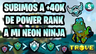 SUBIMOS a 40K a mi NEON NINJA Trove en Español [upl. by Ettevahs684]