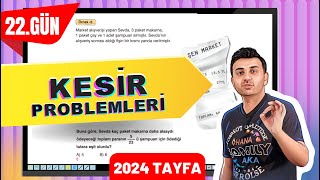 KESİR PROBLEMLERİ  22 GÜN 40GündeTYTmatematikkampı [upl. by Nirat395]