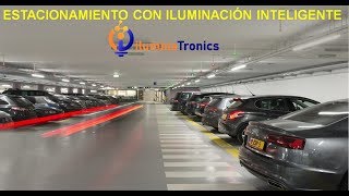 Estacionamientos con iluminacion inteligente [upl. by Crompton]