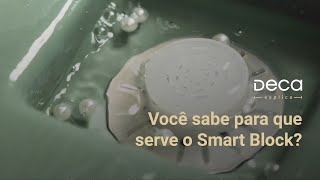 Você sabe para que serve o Smart Block  Deca Explica  Canal Deca [upl. by Alian]