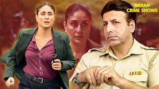 Buckingham में Kareena Kapoor के साथ हुए अपराध का दिल दहलाने वाला सच  Crime Patrol  TV Show  CBI [upl. by Elmo]