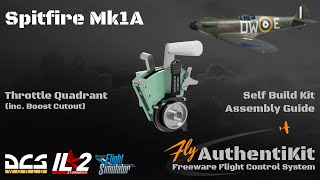 AuthentiKit Spitfire MK1A Throttle Quadrant and Trim Wheels Kit Assembly Guide [upl. by Nivlak]