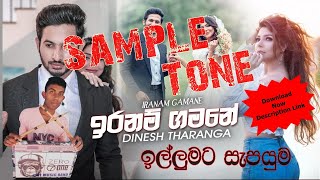 PrasaSL සාම්පල් ටෝන් Sample Tone  Iranam Gamane  Kurunegala Beji [upl. by Conlin277]