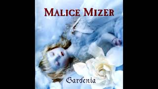 Malice Mizer Gardenia [upl. by Knowle]