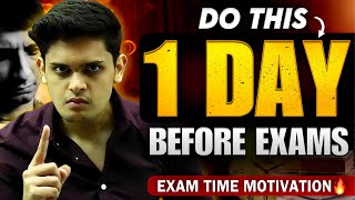 How to Study in Exam Time🔥 Do this One Day Before Exams Prashant Kirad [upl. by Tilla]