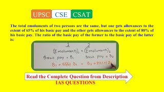 Civil Services 2016Qn A52 The total emoluments of two persons are the same but one gets [upl. by Julienne]