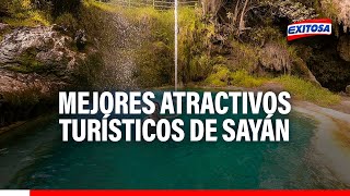 🔴🔵¡Atención viajero Estos son los mejores atractivos turísticos para conocer en Sayán [upl. by Juliet472]