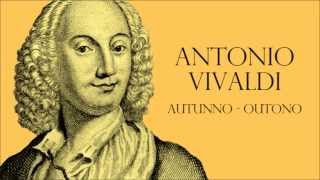 Antonio Vivaldi  Autunno  Outono [upl. by Kim]