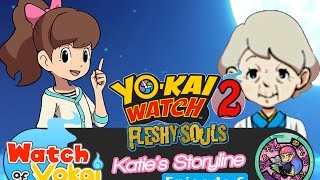 Yokai Watch 2  Fleshy Souls Katies Storyline  Episode 8 [upl. by Kennith816]