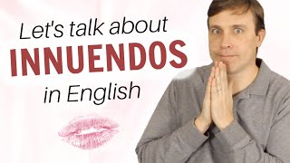 Innuendos in English  Examples to Improve Your Comprehension [upl. by Yelmene751]