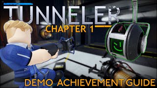 TUNNELER Chapter 1 DEMO  ALL ACHIEVEMENTS GUIDE [upl. by Peatroy]