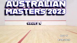 Australian Masters Squash Championships 2023  Show Court  Day 5 [upl. by Tnecnivleahcim33]