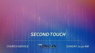 Sunday Service  Second Touch  18082024 [upl. by Abdulla]