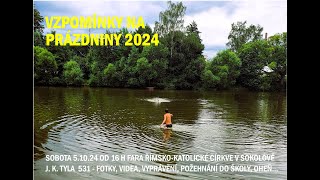 Vzpomínky na prázdniny 2024 [upl. by Arikehs]