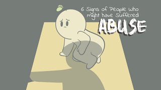 6 Signs Of People Who Have Been Abused [upl. by Akemahc490]