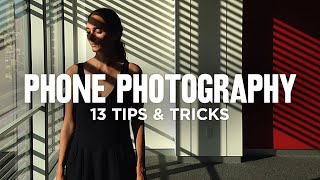 13 Smartphone Photography tips amp tricks [upl. by Aziaf]