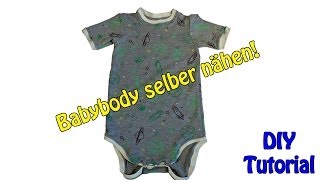 BABYBODY SELBER NÄHEN  DIY  Nähen für Anfänger  Tutorial [upl. by Astred393]