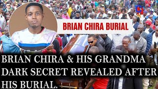 Brian Chira amp His Grandmother Dark Secret Revealed After His Burial From His Grandpa Very Teriffic [upl. by Daph]