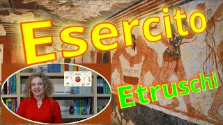 LESERCITO degli ETRUSCHI [upl. by Emmi]