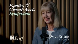 Equities amp Growth Assets Symposium 2022 INBrief with Catherine Allfrey from WaveStone Capital [upl. by Ahsikad]