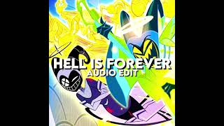 Hell is Forever Audio for edits [upl. by Notsnhoj]