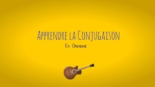 Apprendre la Conjugaison en Chantant  Vive le temps des verbes OFFICIEL [upl. by Annenn811]